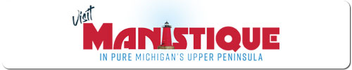 Visit Manistique